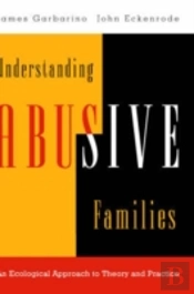 Understanding Abusive Families