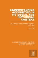 Understanding Accounting In Its Social And Historical Context