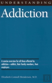 Understanding Addiction