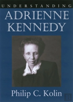 Bertrand.pt - Understanding Adrienne Kennedy