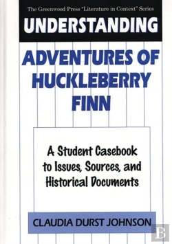 Bertrand.pt - Understanding Adventures Of Huckleberry Finn