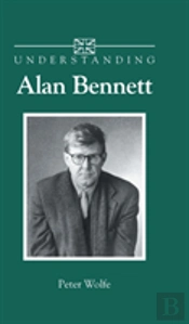 Understanding Alan Bennett