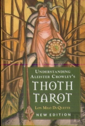 Understanding Aleister Crowley'S Thoth Tarot