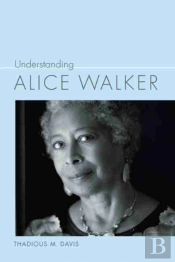 Understanding Alice Walker