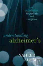 Understanding Alzheimer'S
