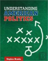 Understanding American Politics