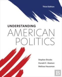 Bertrand.pt - Understanding American Politics, Third Edition