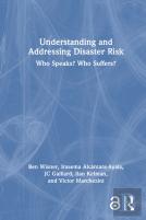 Understanding And Addressing Disaster Risk