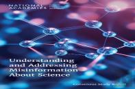 Understanding And Addressing Misinformation About Science