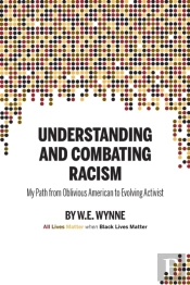 Understanding And Combating Racism