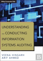 Understanding And Conducting Information Systems Auditing
