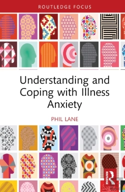Bertrand.pt - Understanding And Coping With Illness Anxiety