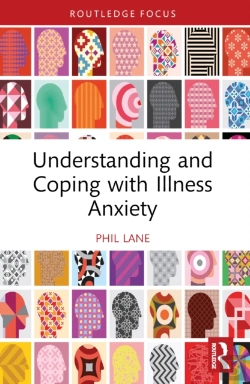 Bertrand.pt - Understanding And Coping With Illness Anxiety