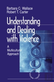 Understanding And Dealing With Violence