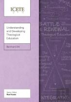 Understanding And Developing Theological Education