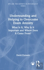 Understanding And Helping To Overcome Exam Anxiety