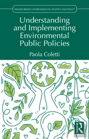 Understanding And Implementing Environmental Public Policies