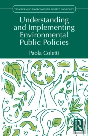 Understanding And Implementing Environmental Public Policies