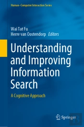 Understanding And Improving Information Search