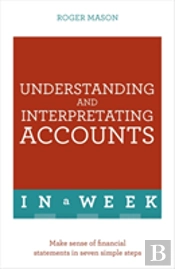 Understanding And Interpreting Accounts In A Week