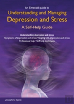 Bertrand.pt - Understanding And Managing Depression And Stress