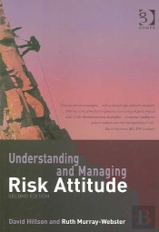 Understanding And Managing Risk Attitude