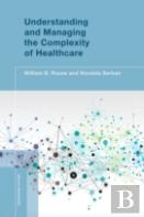 Understanding And Managing The Complexity Of Healthcare
