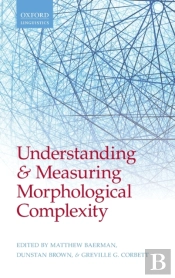 Understanding And Measuring Morphological Complexity