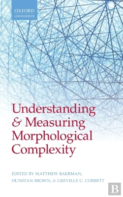 Bertrand.pt - Understanding And Measuring Morphological Complexity