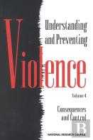 Understanding And Preventing Violence, Volume 4
