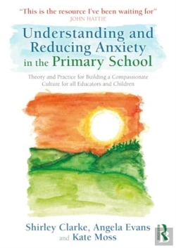 Bertrand.pt - Understanding And Reducing Anxiety In The Primary School