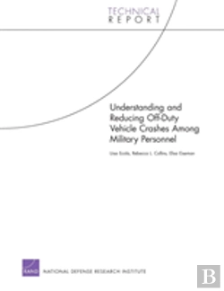 Bertrand.pt - Understanding And Reducing Off-Duty Vehicle Crashes Among Military Personnel