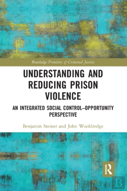 Bertrand.pt - Understanding And Reducing Prison Violence