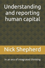 Understanding And Reporting Human Capital
