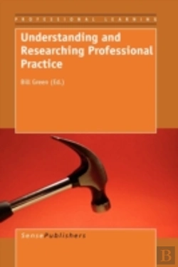 Bertrand.pt - Understanding And Researching Professional Practice