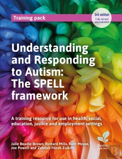 Bertrand.pt - Understanding And Responding To Autism: The Spell Framework (3rd Edition)