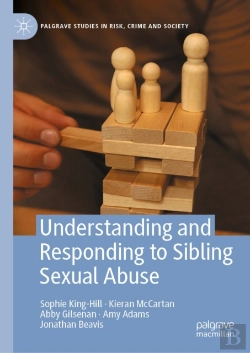 Bertrand.pt - Understanding And Responding To Sibling Sexual Abuse