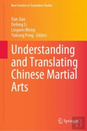 Understanding And Translating Chinese Martial Arts