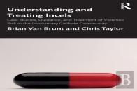 Understanding And Treating Incels