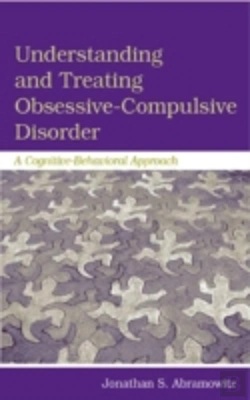 Bertrand.pt - Understanding And Treating Obsessive-Compulsive Disorder