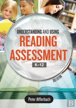 Bertrand.pt - Understanding And Using Reading Assessment, K-12