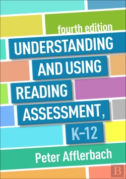 Bertrand.pt - Understanding And Using Reading Assessment, K-12