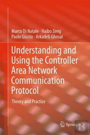 Understanding And Using The Controller Area Network Communication Protocol