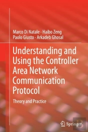 Understanding And Using The Controller Area Network Communication Protocol
