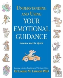 Bertrand.pt - Understanding And Using Your Emotional Guidance