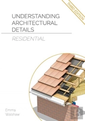 Understanding Architectural Details - Residential
