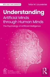 Understanding Artificial Minds Through Human Minds