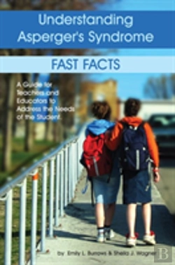 Bertrand.pt - Understanding Asperger'S Syndrome - Fast Facts