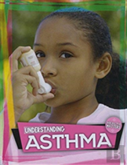 Understanding Asthma