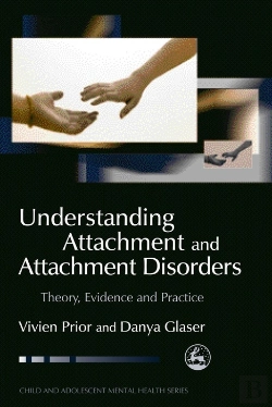 Bertrand.pt - Understanding Attachment And Attachment Disorders